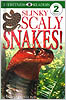 Slinky, Scaly Snakes! - Level 2 Reader
